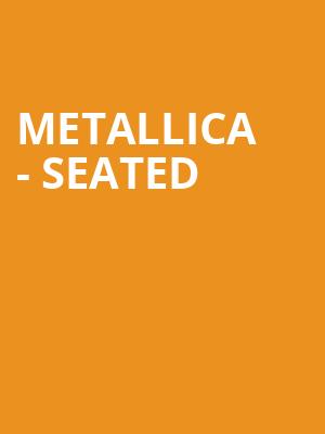 Metallica - Seated at O2 Arena